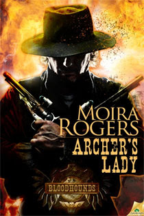 Guest Author: Moira Rogers Talks Archer’s Lady