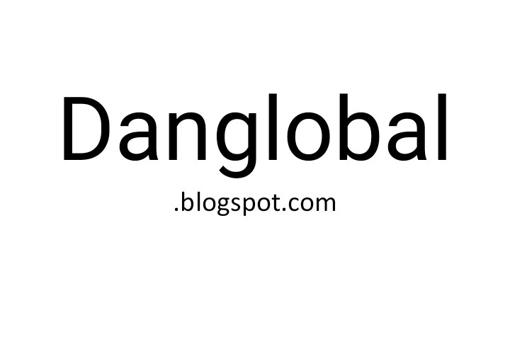 Welcome to Daniel Olawale blog - Danglobalz