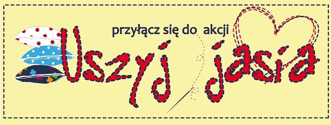 Akcja "Uszyj Jasia"