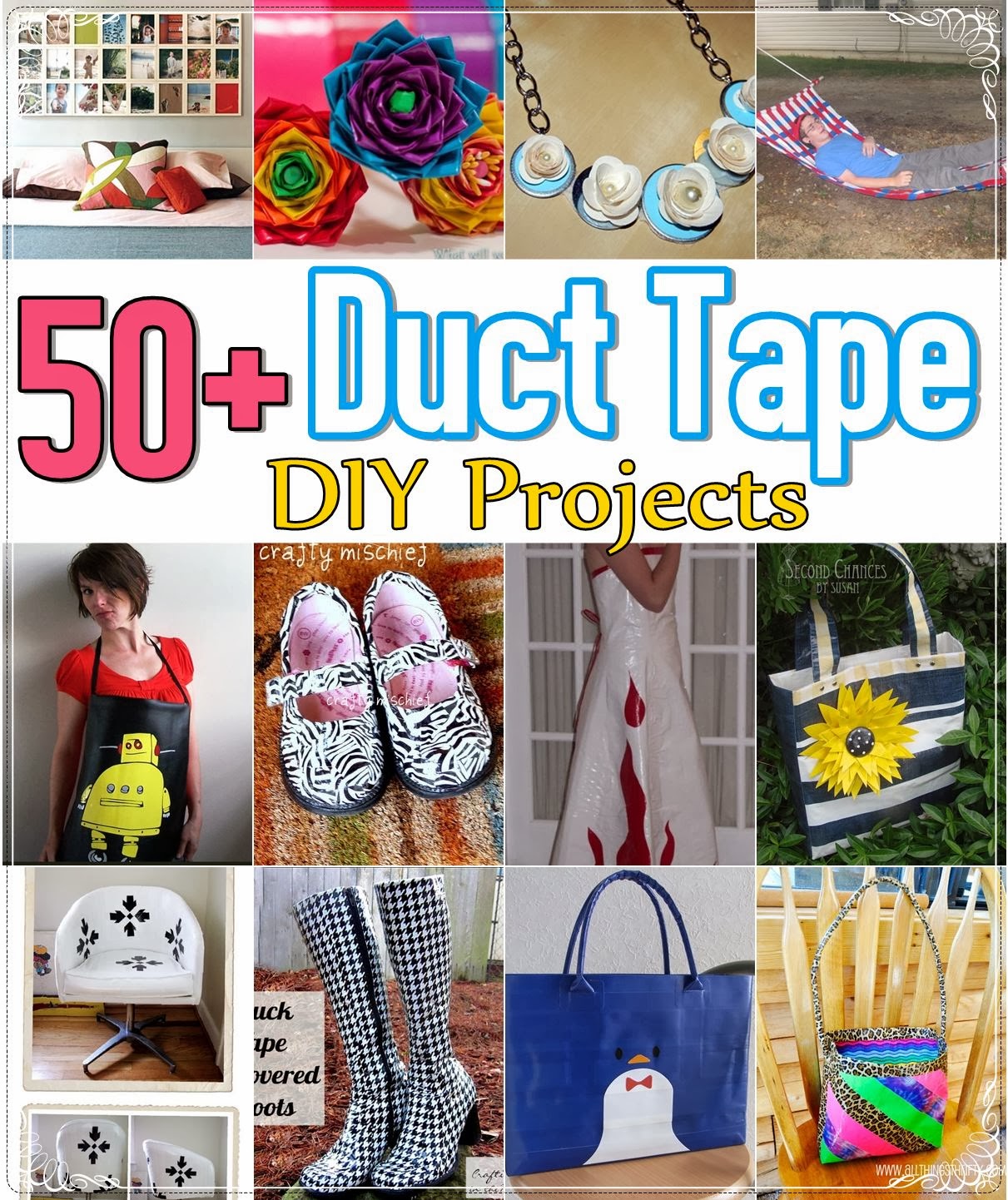 Over 50 Duct Tape DIY Projects