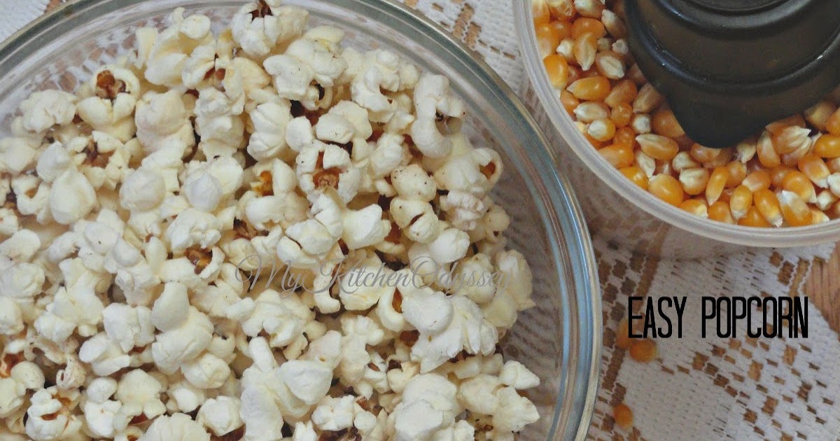 No Microwave Popcorn/Homemade Popcorn