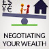Negotiating Your Wealth - Free Kindle Non-Fiction
