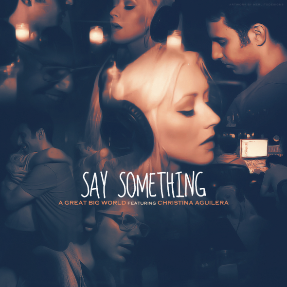 LETRA DE LA CANCION SAY SOMETHING letra de la cancion say something: