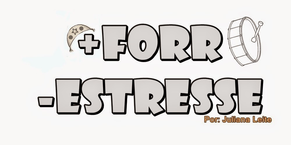 + Forró - Estresse
