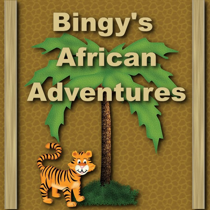 Bingy's African Adventures