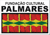 FUNDAÇÃO CULTURAL PALMARES - BA