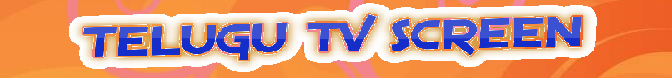 Telugu TV Screen