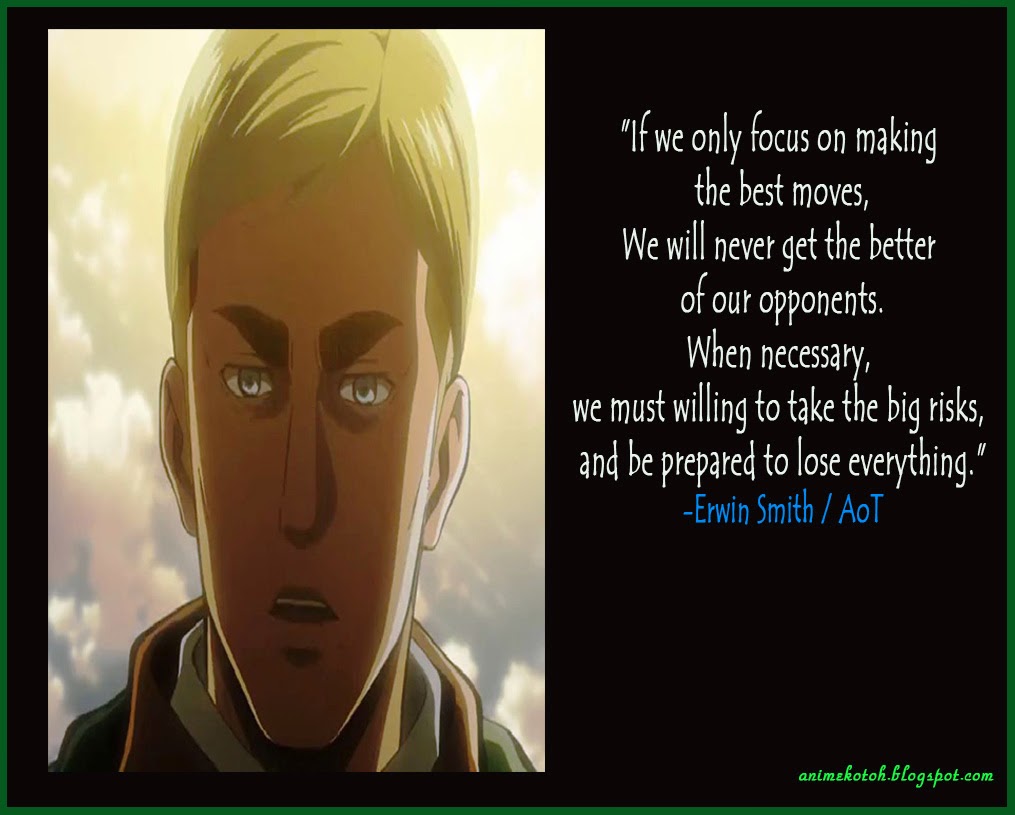 Anuhmeyshun Attack on Titan Top 10 Quotes ( A Personal Pick)