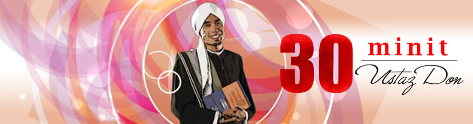 Koleksi 30 Minit Ustaz Don