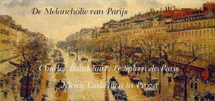 Baudelaire: Le Spleen de Paris, Kleine gedichten in proza