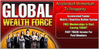 Global Wealth Force - Build Your Multiple Streams of Income
