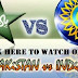 Pakistan VS India T20 Live Stream 