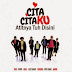 Cita Citaku - Atitnya Tuh Disini