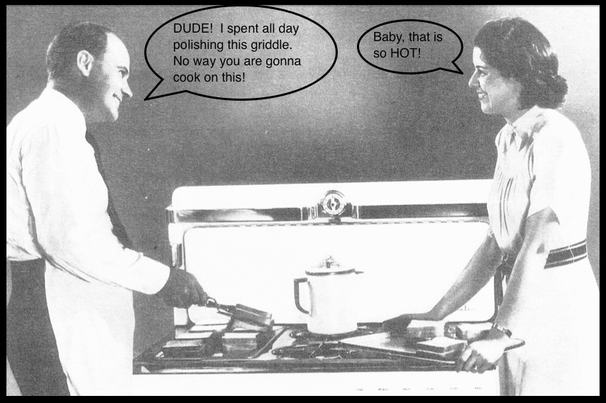 CHAMBERS VINTAGE STOVES CHICAGO CARE AND FEEDING OF YOUR GRIDDLE