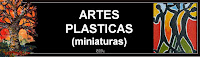 ARTES PLASTICAS (MINIATURAS)