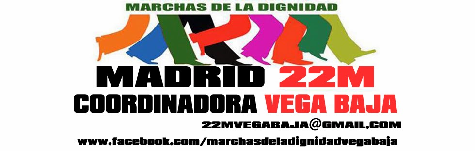 Coordinadora Marcha por la Dignidad 22 M Vega Baja 