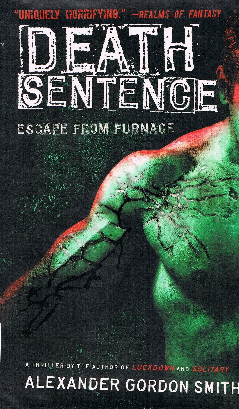 Death Sentence(Escape From The Furnace) by Alexander Gordon Smith Book