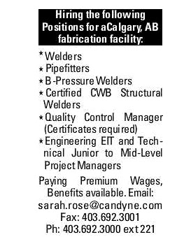 Hiring the following positions for acalgary AB fabrication facility 1