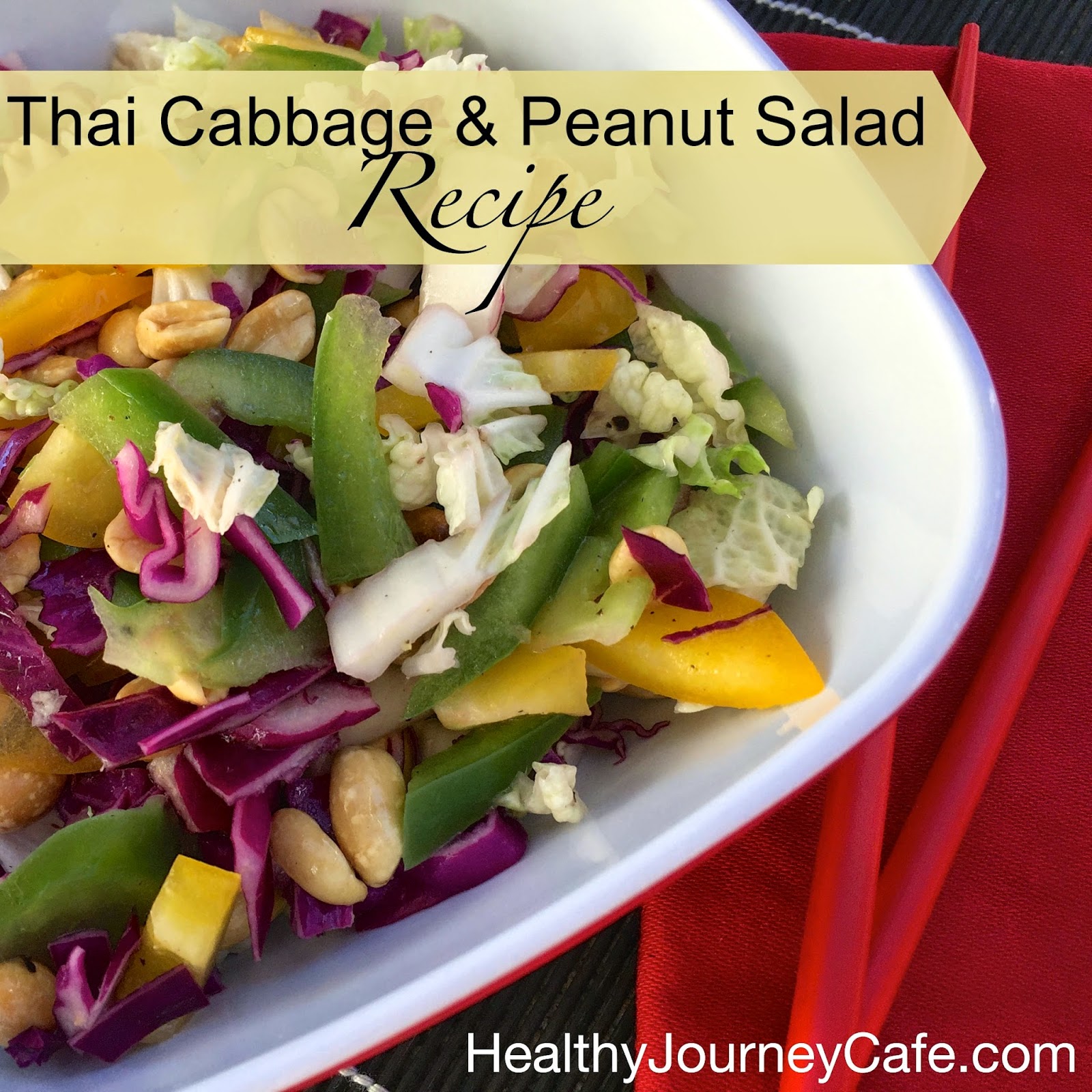 Thai Cabbage & Peanut Salad Healthy Journey Cafe
