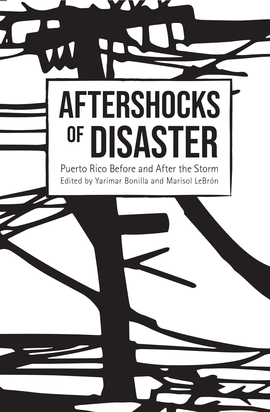 ANTOLOGÍA: Aftershocks of disaster