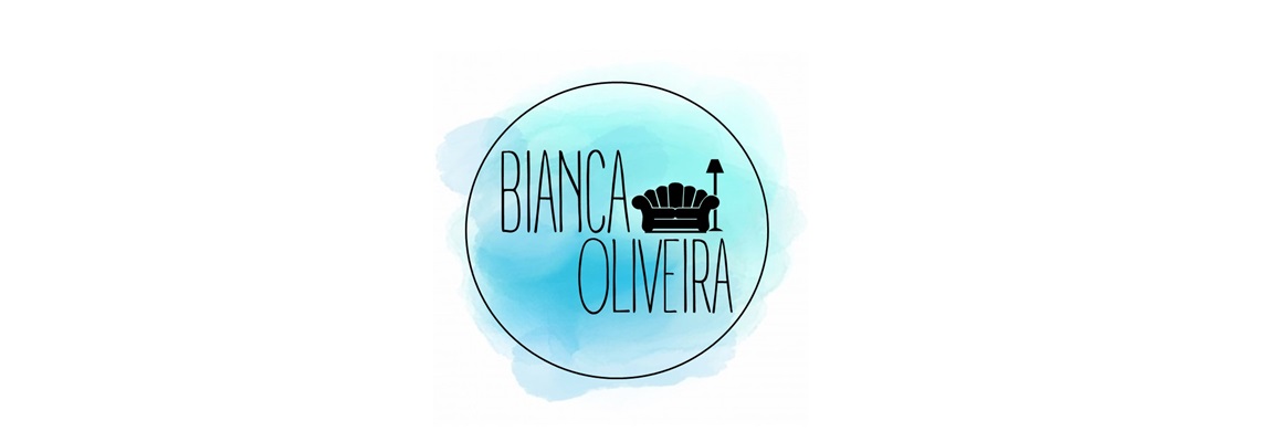 Bianca Oliveira - Decoração e Estética