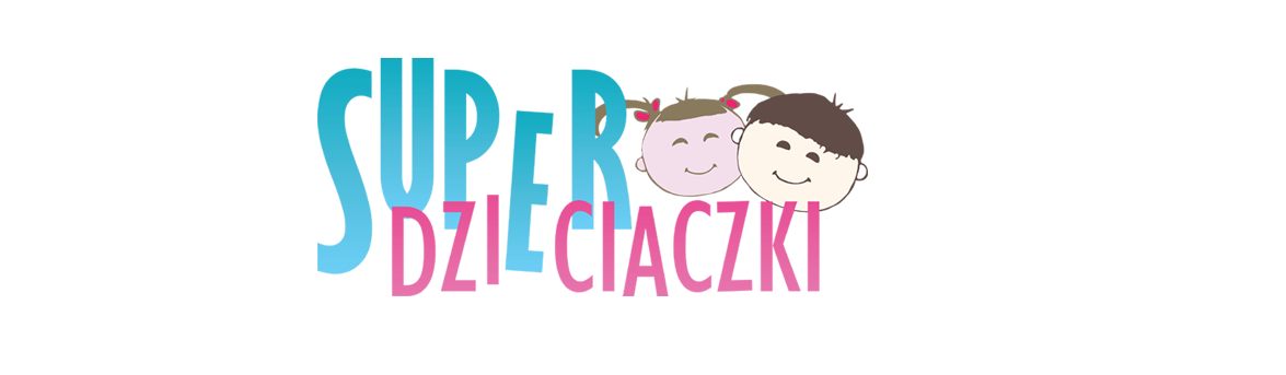 Super dzieciaczki