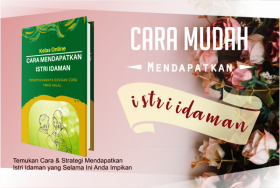 Cara Mendapatkan Istri Idaman