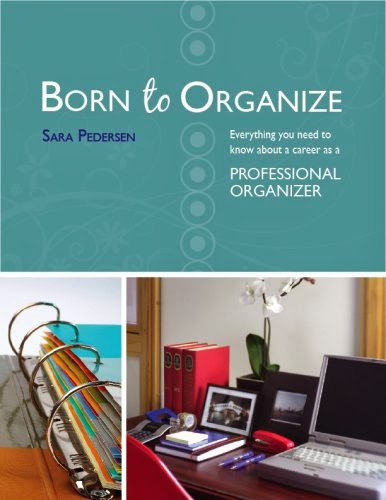 http://1.bp.blogspot.com/-tcm_2czlnmQ/UozekODw34I/AAAAAAAAIas/3hrlQGTOXZk/s1600/Born+to+Organize+Everything+You+Need+to+Know+About+a+Career+as+a+Professional+Organizer.jpg