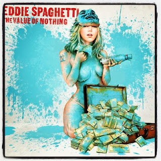 ¿Qué estáis escuchando ahora? - Página 10 Eddie+Spaguetti+The+value+of