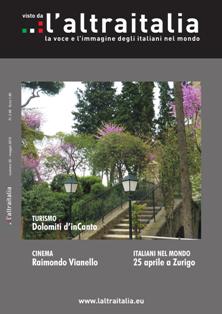 L'Altraitalia 20 - Maggio 2010 | TRUE PDF | Mensile | Musica | Attualità | Politica | Sport
La rivista mensile dedicata agli italiani all'estero.