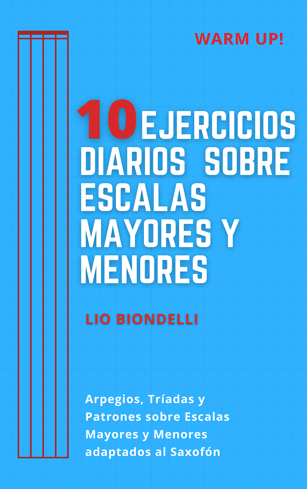 10 Ejercicios Diarios (Lio Biondelli)