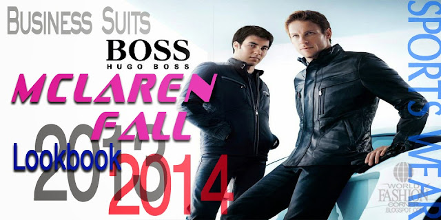 Boss Mclaren Fall Look Book 2013-2014
