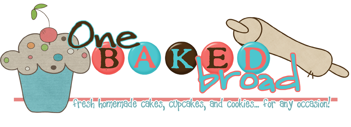 One Baked Broad
