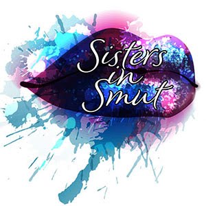 Proud member of the Sisters in Smut!