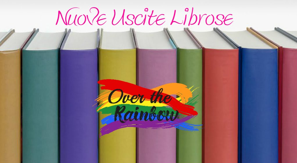 Over The Rainbow USCITE LIBROSE