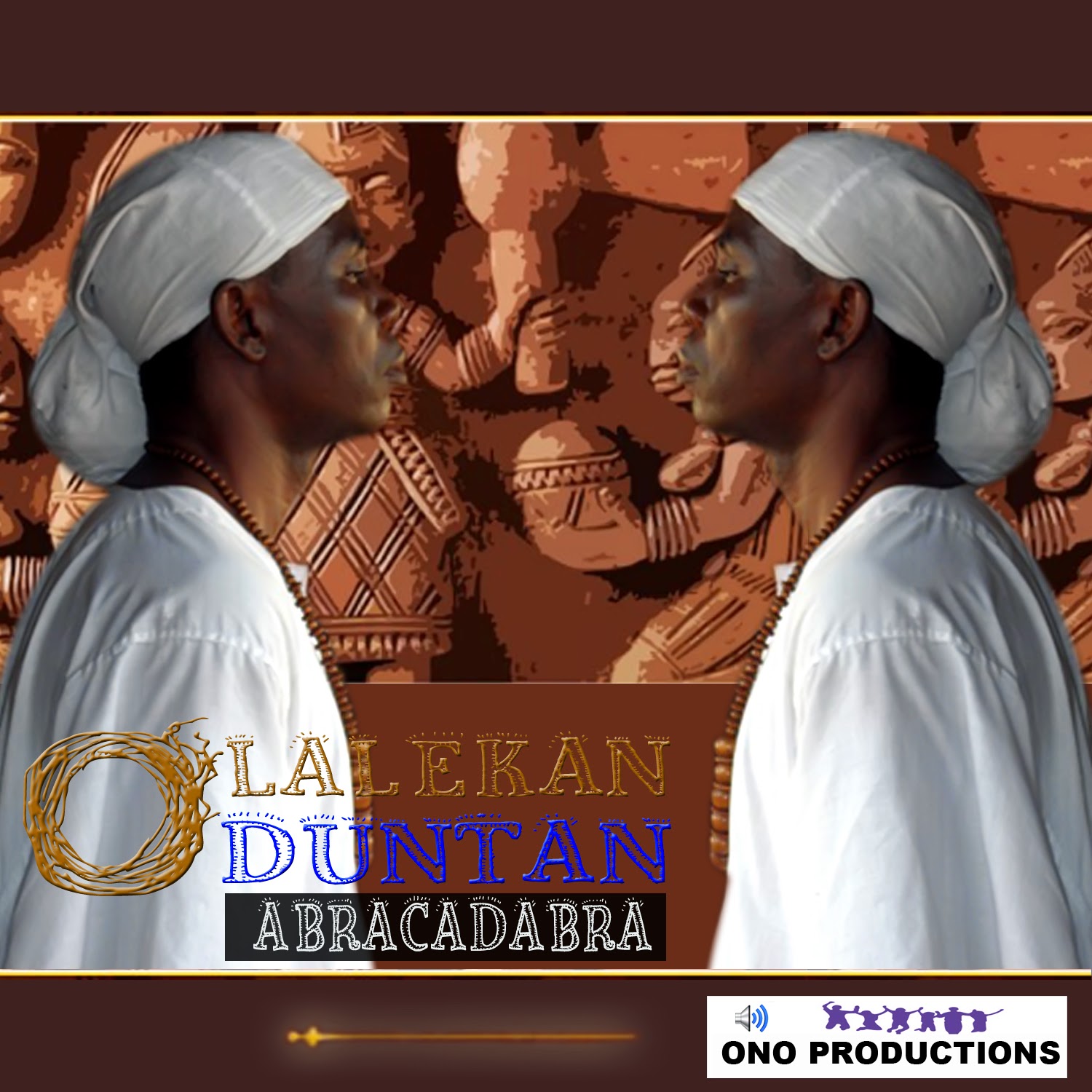 OLALEKAN ODUNTAN - ABRAKADABRA