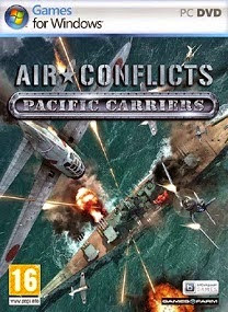 Air Conflicts Pacific Carriers Repack Version Air Conflicts Pacific Carriers Repack Version