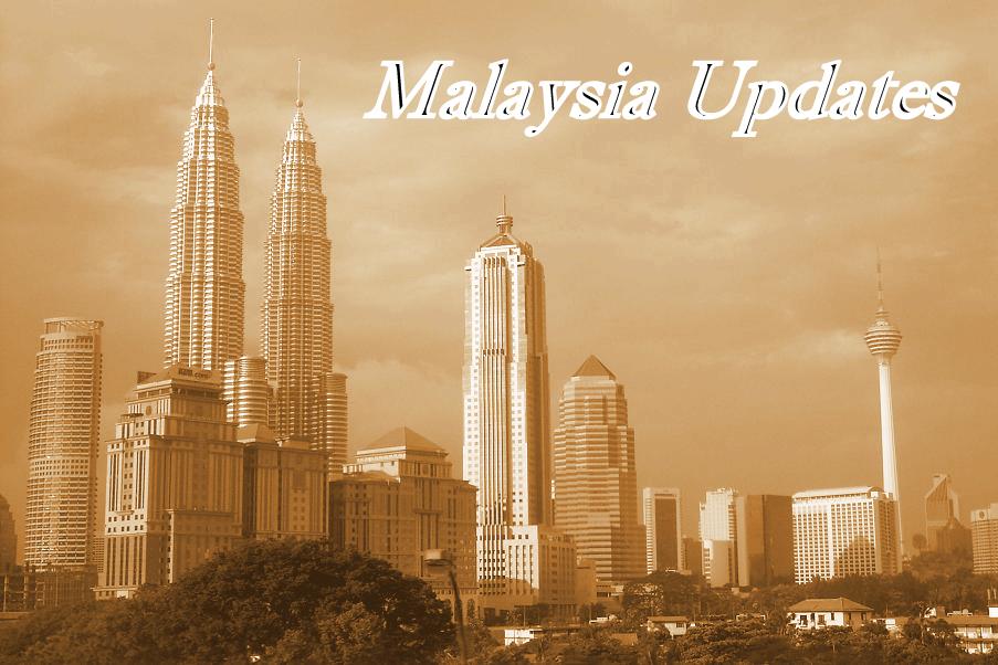 Malaysia Updates