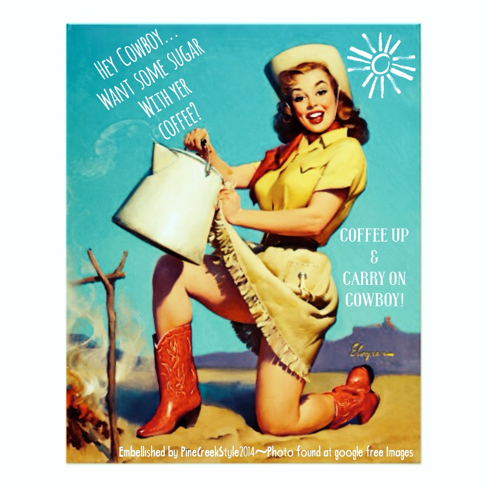 Pine Creek Style Coffee Up & Carry On...