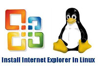 How To Install Internet Explorer In Linux
