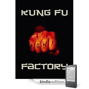 Kung Fu Factory Jimmy Callaway, Garnett Elliot, Chad Eagleton and Liam Jose