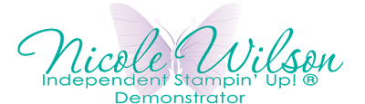 Nicole Wilson Independent Stampin' Up!® Demonstrator