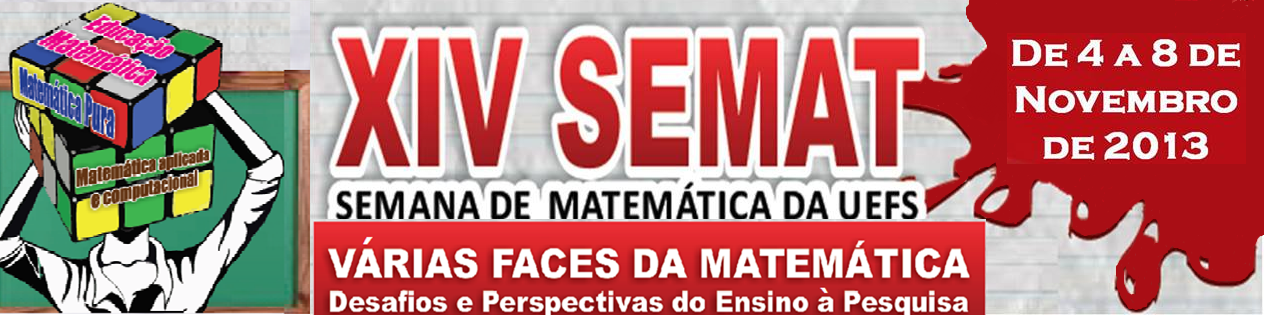 XIV Semana de Matemática da UEFS