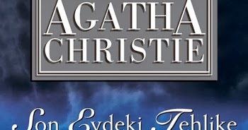 gece kutuphanesi son evdeki tehlike agatha christie