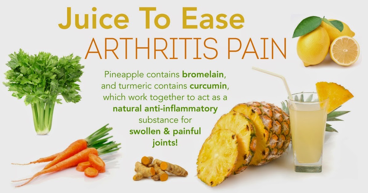 Juice To Ease Arthritis Pain Raw Edibles