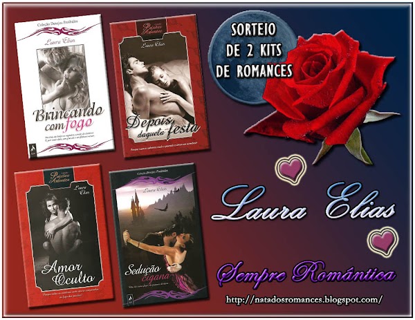 Sorteio: "2 kits de  Romances" -  Laura Elias