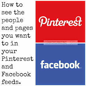Do you realize that you don't actually see the people you want to follow on Pinterest and Facebook? Well, here's how YOU can see them instead of having that decision made for you :: OrganizingMadeFun.com