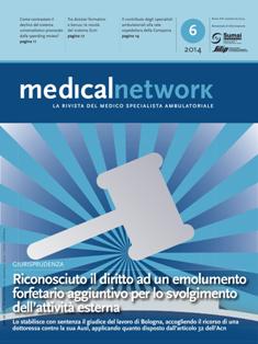 Medical Network 2014-06 - Dicembre 2014 | TRUE PDF | Bimestrale | Professionisti | Medicina | Salute | Infermieristica
Periodico d’informazione del Sumai, Sindacato unico della medicina ambulatoriale italiana.