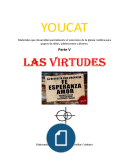 Materiales Youcat parte V, Las Virtudes, para niños, adolescentes y jóvenes