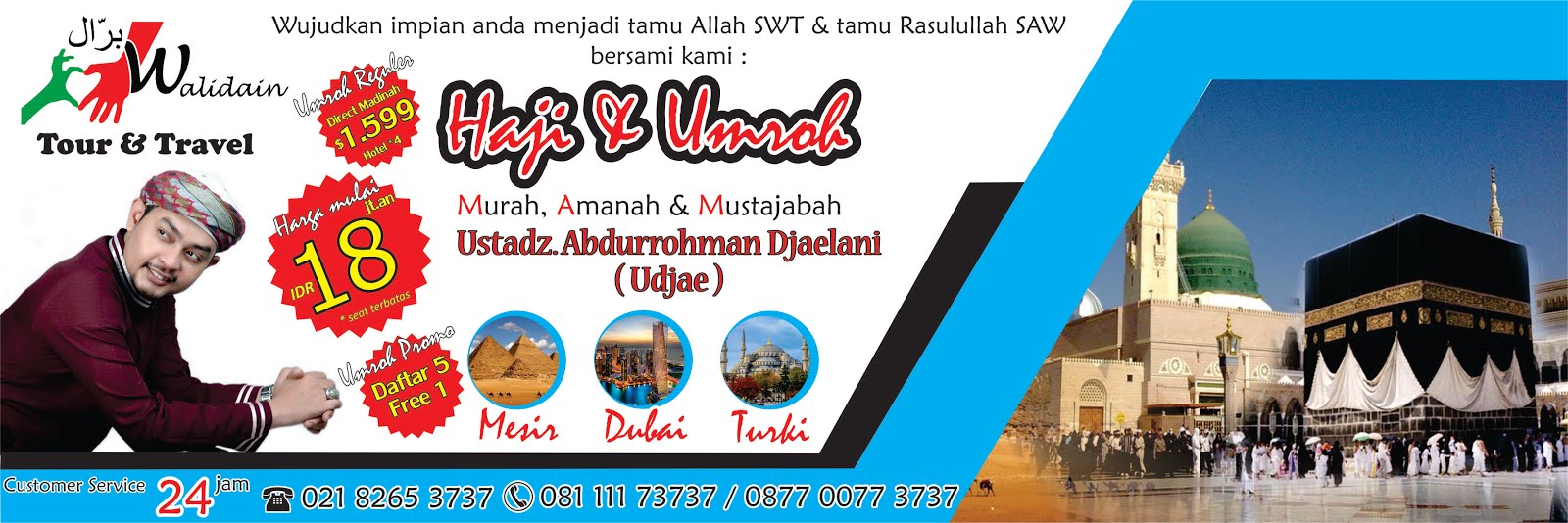 WALIDAIN TOUR TRAVEL PAKET UMROH MURAH DAN HEMAT 2017 - 2018 DI BEKASI DAN JAKARTA